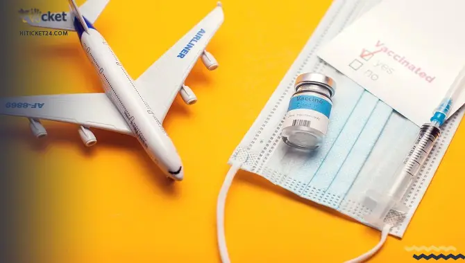 آیا برای بلیط هواپیما کارت واکسن لازم است؟